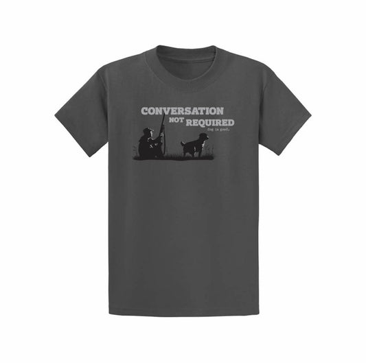 Conversation Not Required Hunting T-Shirt